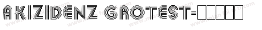 AKIZIDENZ GROTEST字体转换